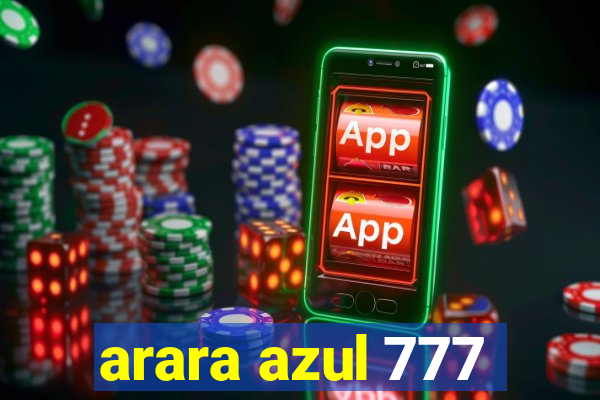 arara azul 777